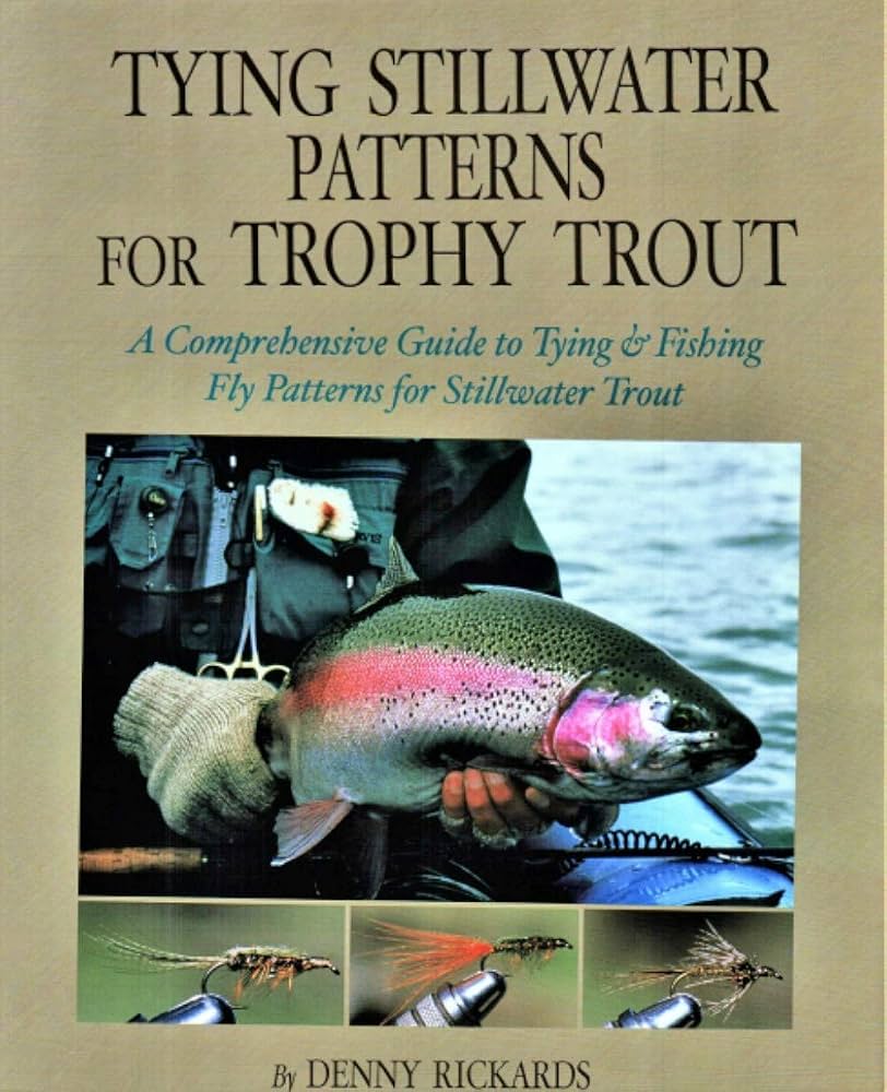Tying Stillwater Flies for Trophy Trout