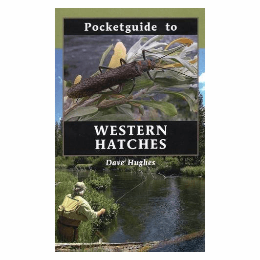 Pocket Guide to Western Hatches by Dave Hughes